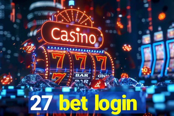 27 bet login